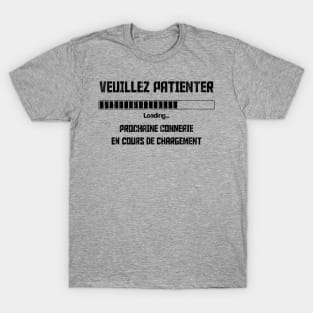 Veuillez Patienter // Black T-Shirt